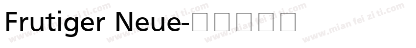 Frutiger Neue字体转换